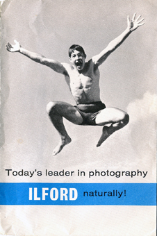 Today's leader in photography - ILFORD naturally! Today's leader in photography - ILFORD naturally!